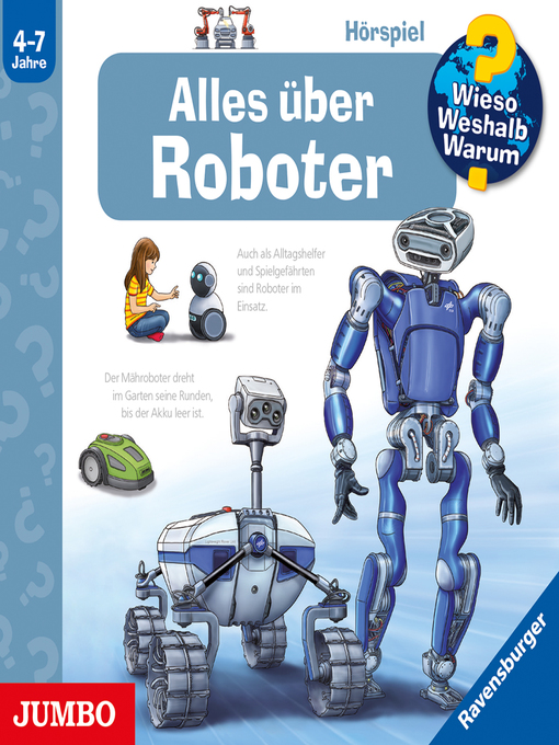 Title details for Alles über Roboter [Wieso? Weshalb? Warum? Folge 47] by Wieso? Weshalb? Warum? - Available
